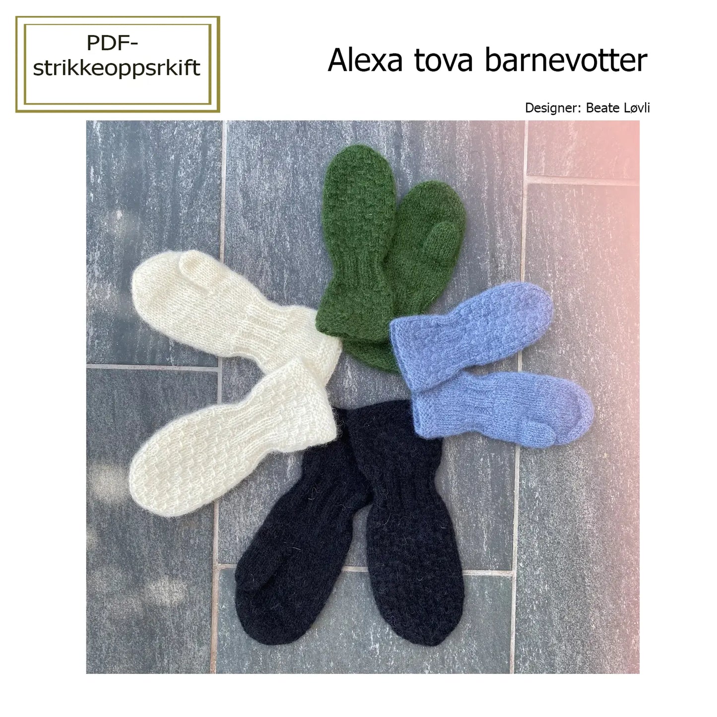 Alexa tova barnevotter med visning i strikkeoppskrift