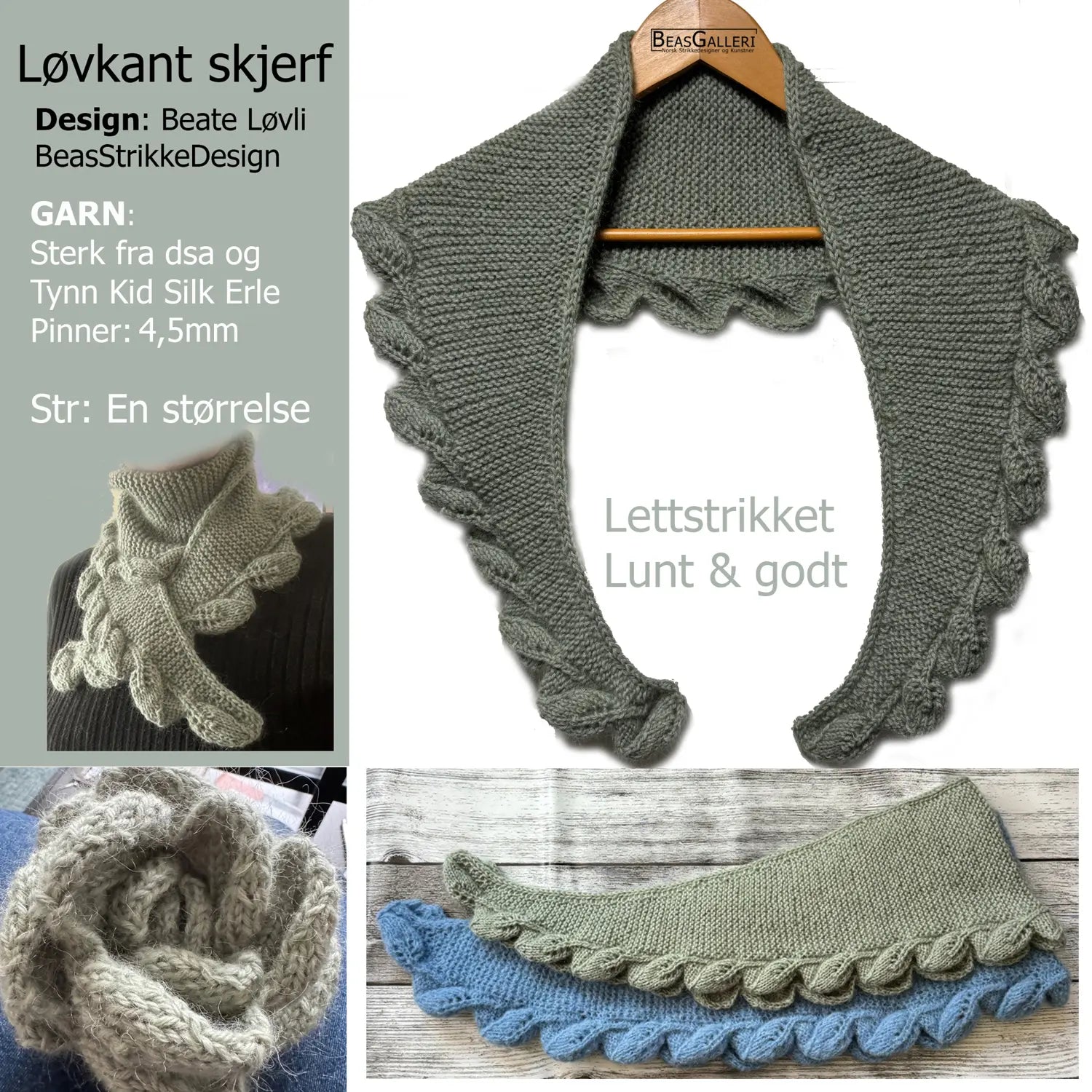 Løvkant skjerf vist på modell, hengender å henger, liggende og laget som en rose pluss tekster fra oppskriften